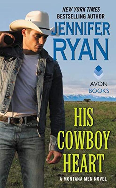 Book cover for "His Cowboy Heart" by Jennifer Ryan