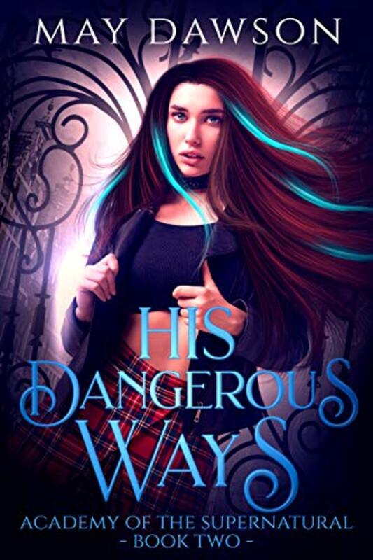 Book cover for "His Dangerous Ways" by May Dawson