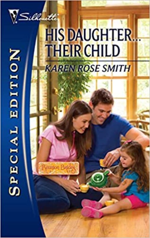 Book cover for "His Daughter... Their Child" by Karen Rose Smith