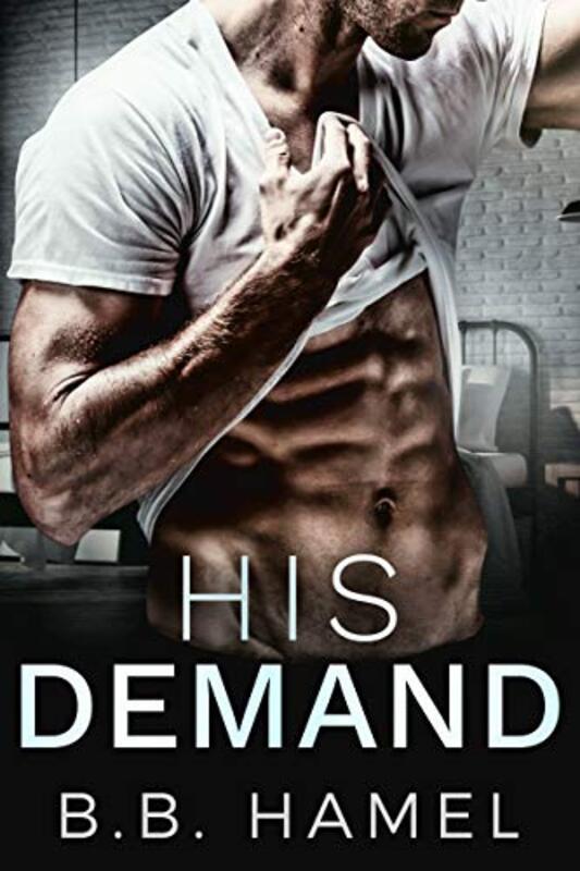 Book cover for "His Demand" by BB Hamel
