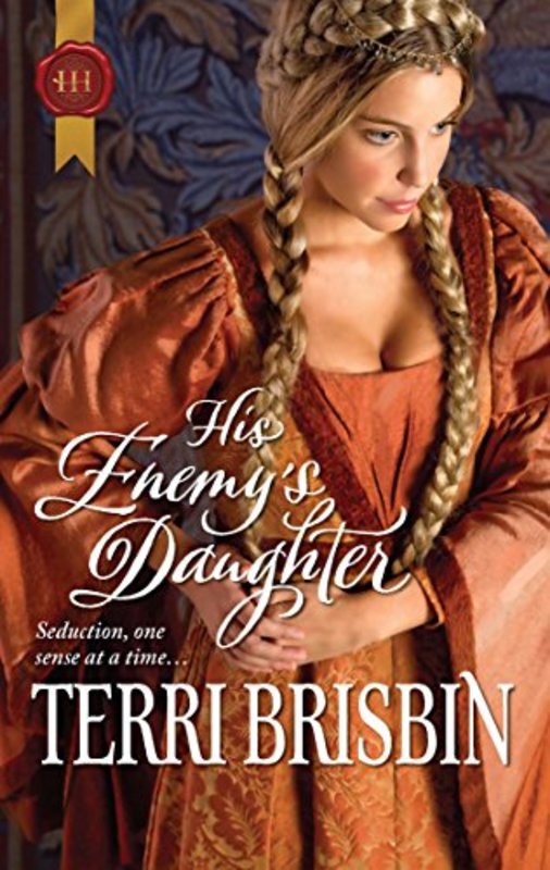 Book cover for "His Enemy's Daughter" by Terri Brisbin