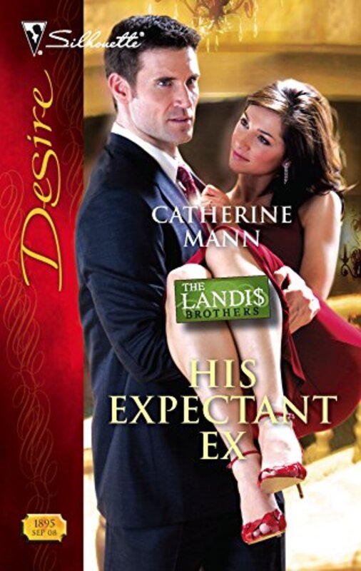 Book cover for "His Expectant Ex" by Catherine Mann