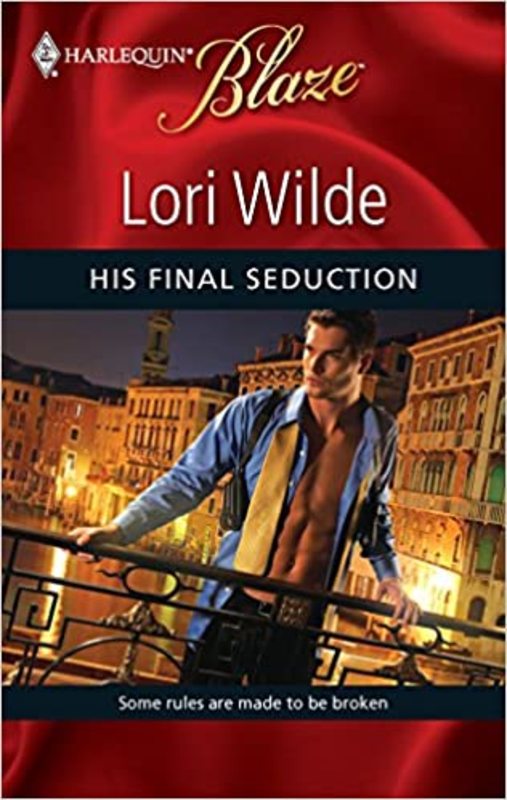 Book cover for "His Final Seduction" by Lori Wilde