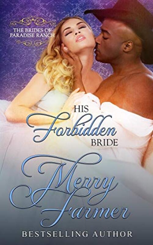 Book cover for "His Forbidden Bride" by Merry Farmer