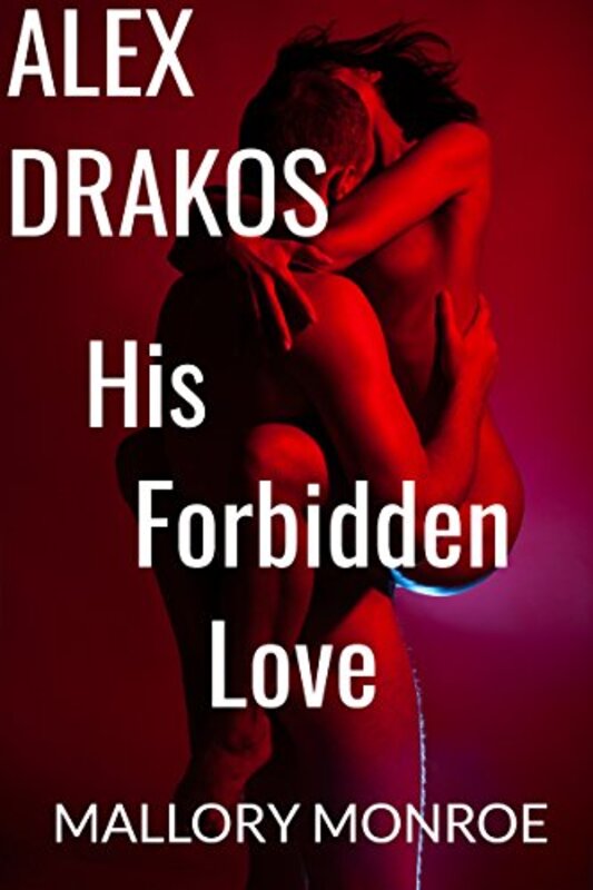 Book cover for "His Forbidden Love" by Mallory Monroe