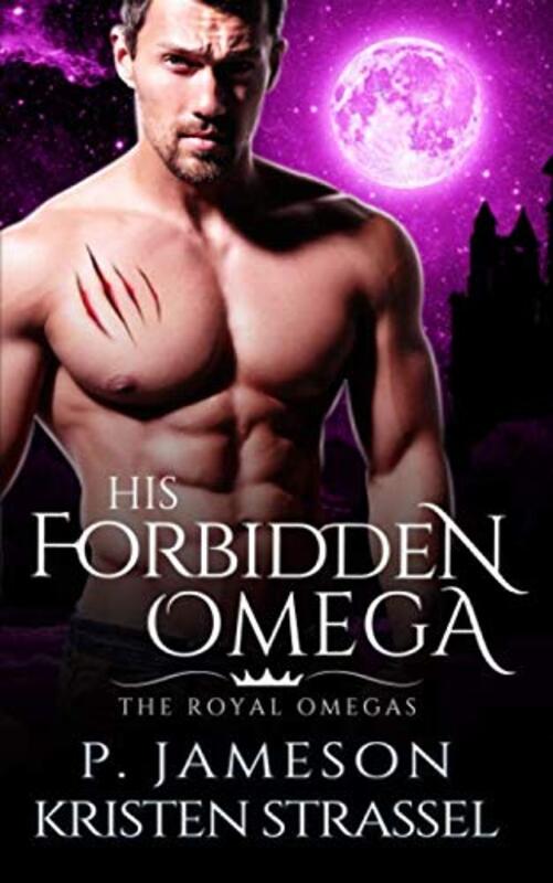 Book cover for "His Forbidden Omega" by Kristen Strassel