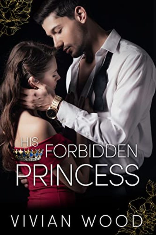 Book cover for "His Forbidden Princess" by Vivian Wood