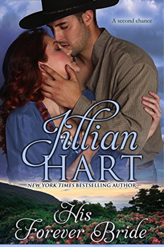 Book cover for "His Forever Bride" by Jillian Hart