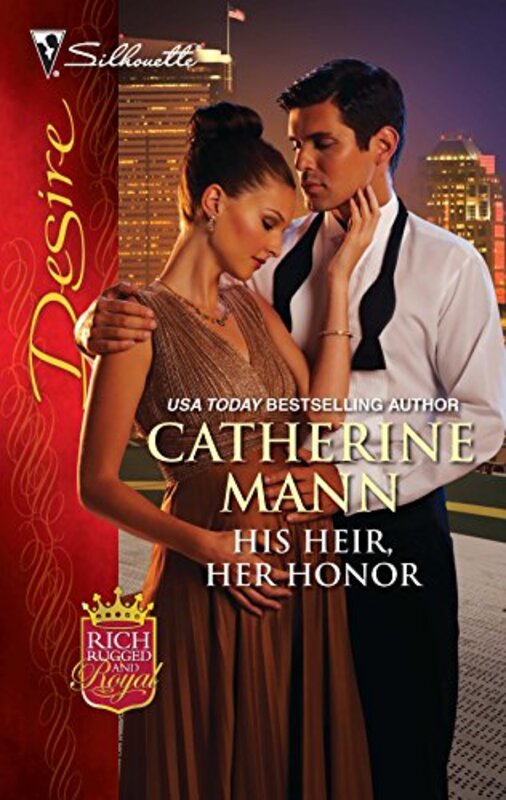 Book cover for "His Heir, Her Honor" by Catherine Mann