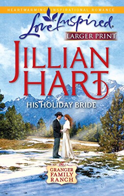 Book cover for "His Holiday Bride" by Jillian Hart