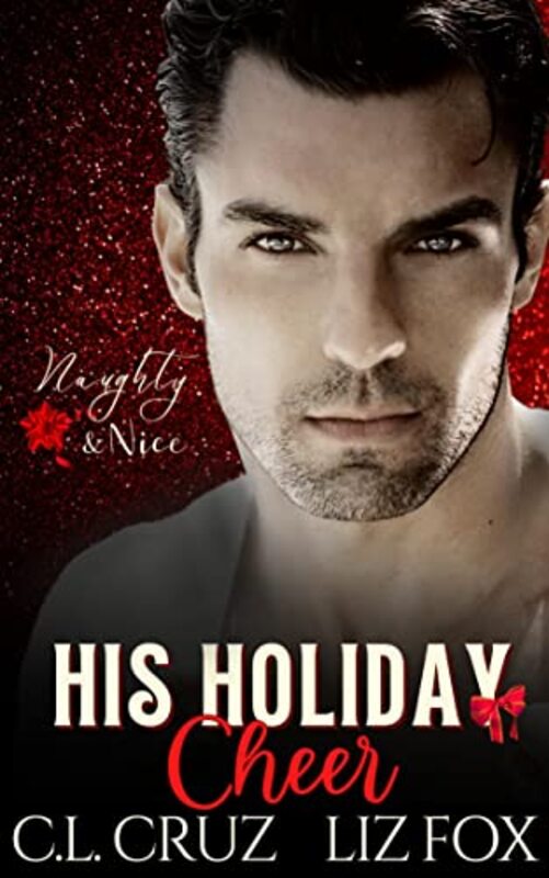 Book cover for "His Holiday Cheer" by Liz Fox