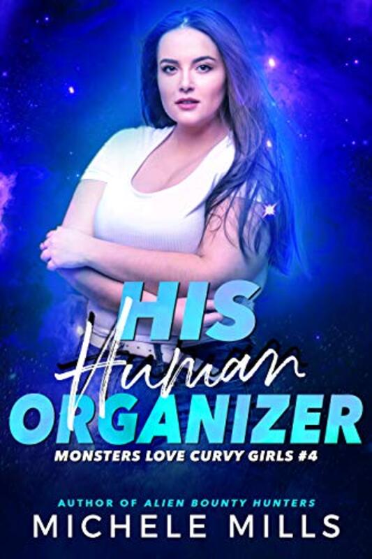 Book cover for "His Human Organizer" by Michele Mills