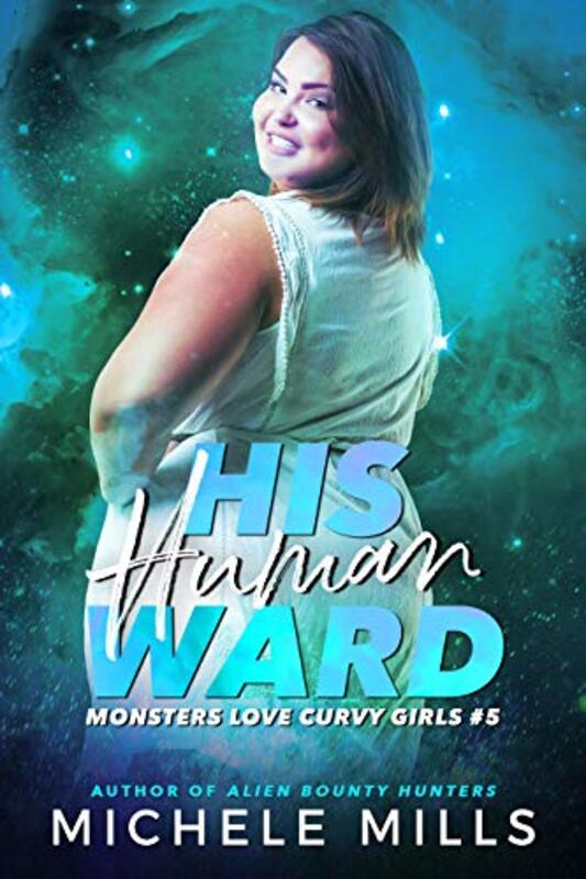 Book cover for "His Human Ward" by Michele Mills
