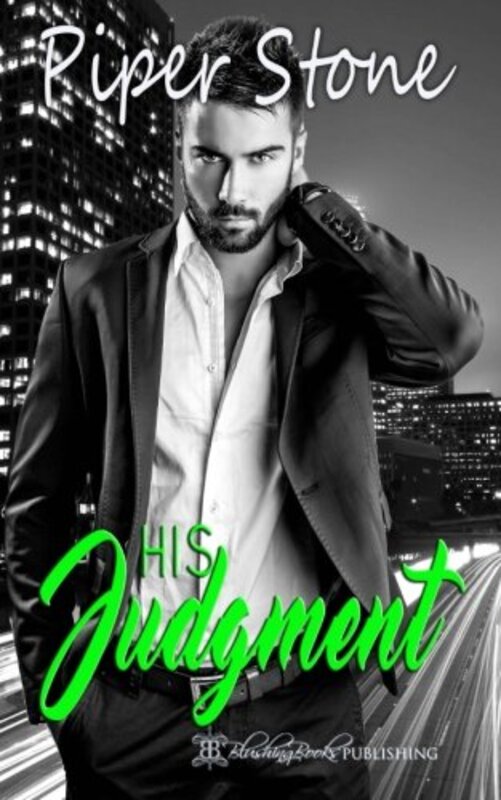 Book cover for "His Judgement" by Piper Stone