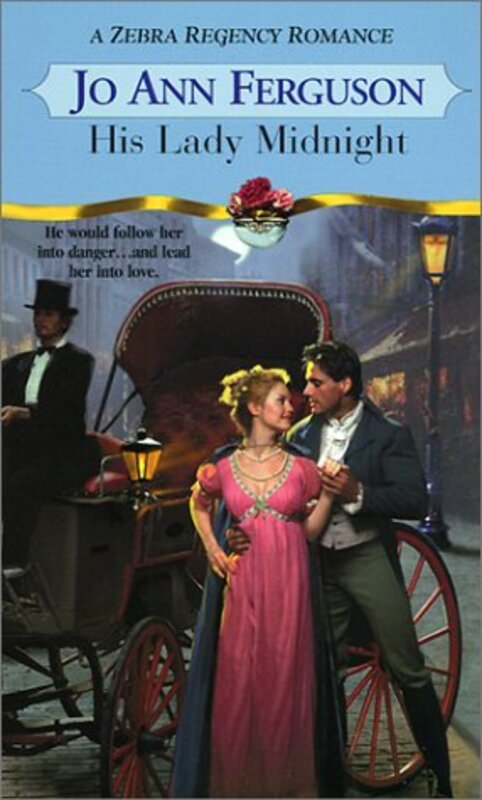 Book cover for "His Lady Midnight" by Jo Ann JA Ferguson