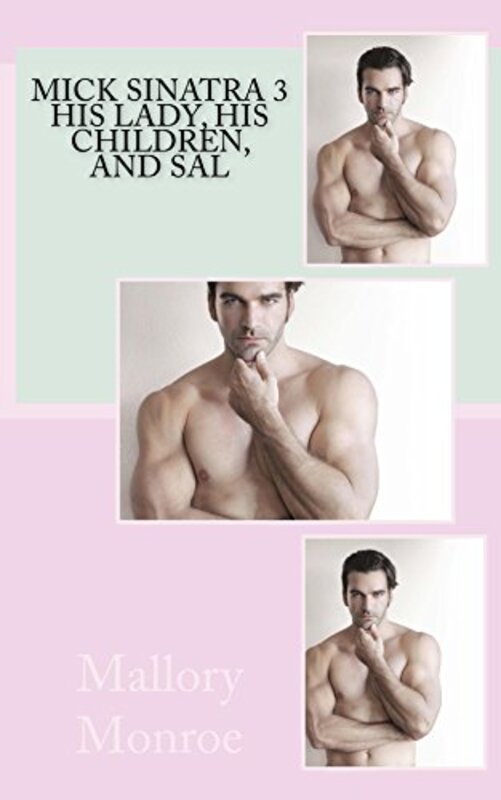 Book cover for "His Lady, His Children, and Sal" by Mallory Monroe