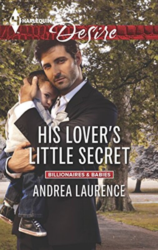 Book cover for "His Lover's Little Secret" by Andrea Laurence