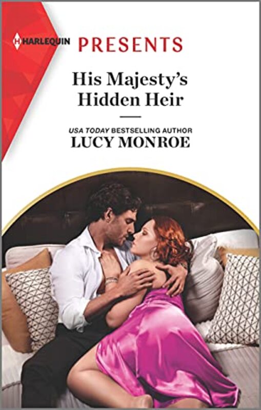 Book cover for "His Majesty's Hidden Heir" by Lucy Monroe