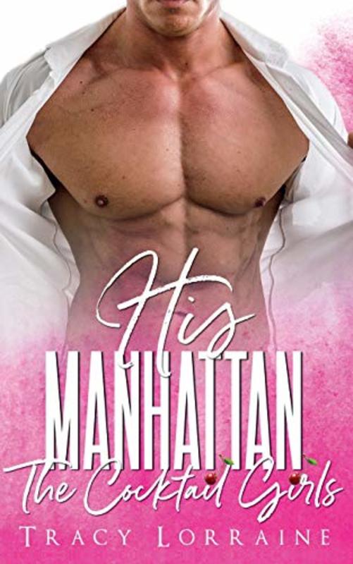 Book cover for "His Manhattan" by Tracy Lorraine