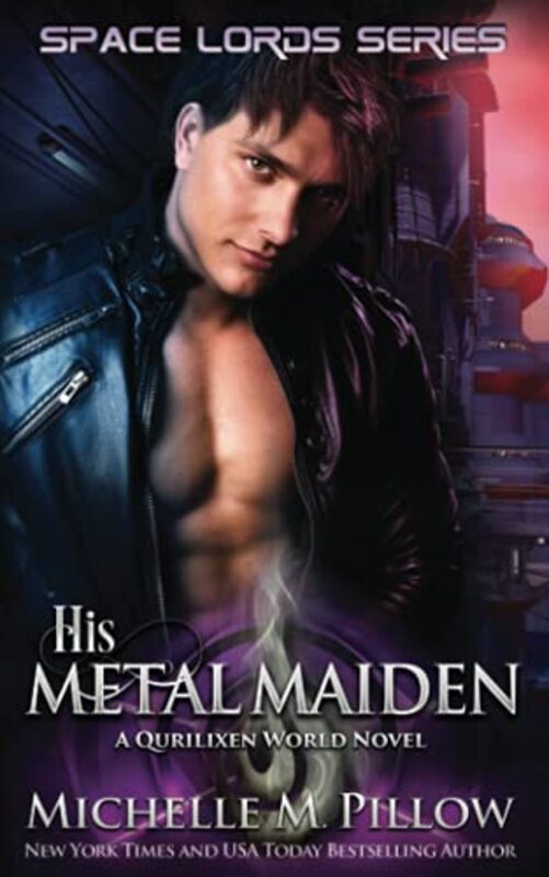 Book cover for "His Metal Maiden" by Michelle M Pillow