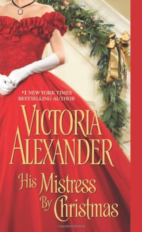 Book cover for "His Mistress by Christmas" by Victoria Alexander