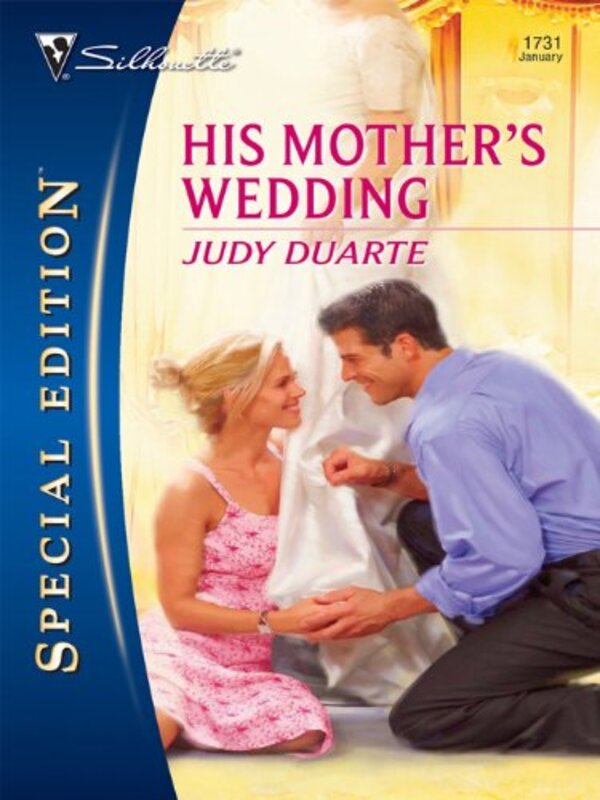 Book cover for "His Mother's Wedding" by Judy Duarte
