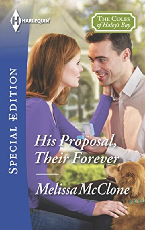 Book cover for "His Proposal, Their Forever" by Melissa McClone
