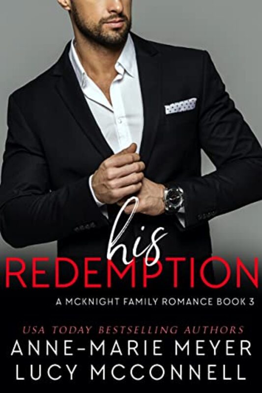 Book cover for "His Redemption" by Anne Marie Meyer