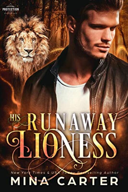 Book cover for "His Runaway Lioness" by Mina Carter