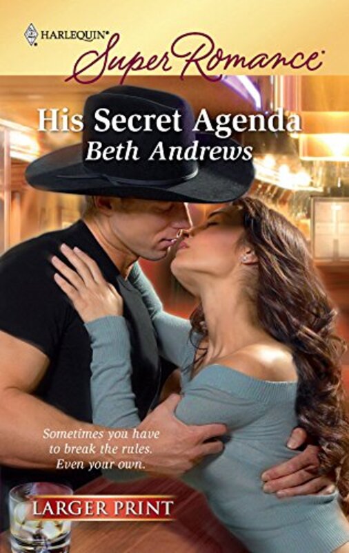 Book cover for "His Secret Agenda" by Beth Andrews