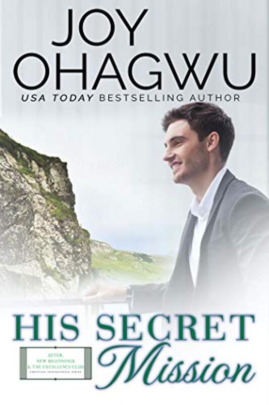 Book cover for "His Secret Mission" by Joy Ohagwu