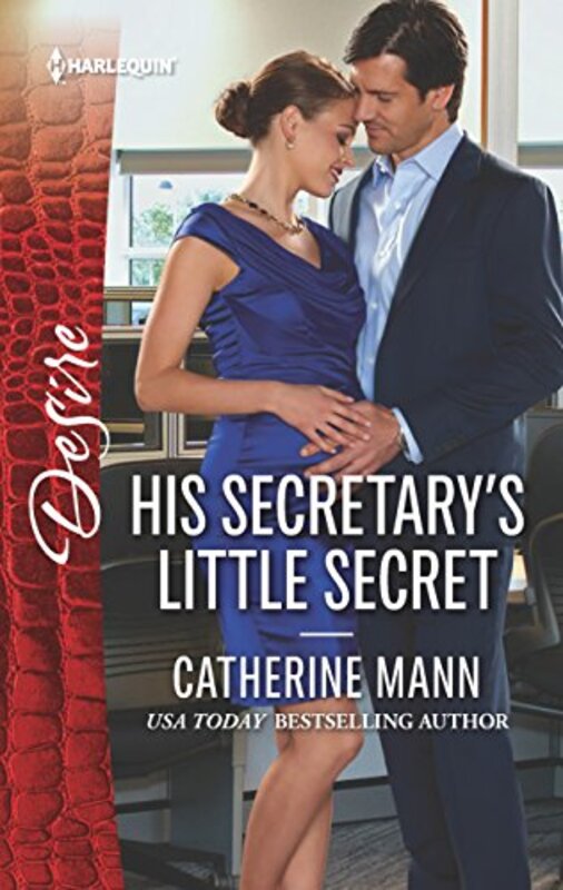 Book cover for "His Secretary's Little Secret" by Catherine Mann