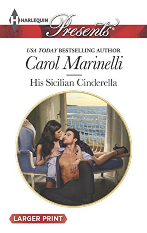 Book cover for "His Sicilian Cinderella" by Carol Marinelli