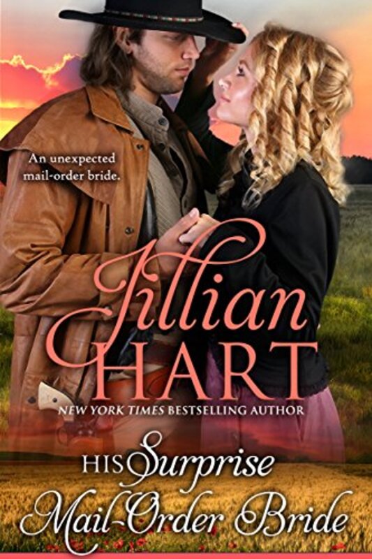 Book cover for "His Surprise Mail Order Bride" by Jillian Hart