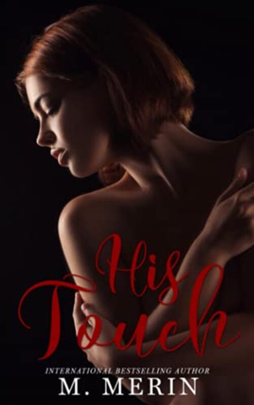 Book cover for "His Touch" by M Merin