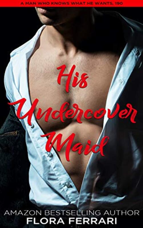Book cover for "His Undercover Maid" by Flora Ferrari