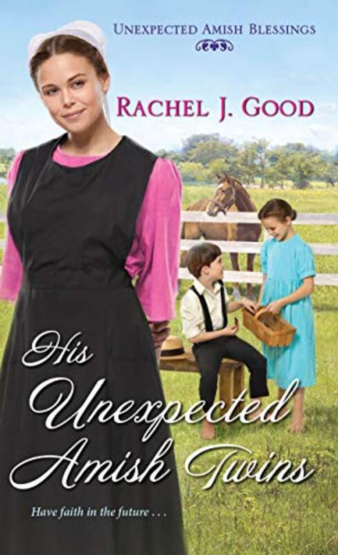 Book cover for "His Unexpected Amish Twins" by Rachel J Good