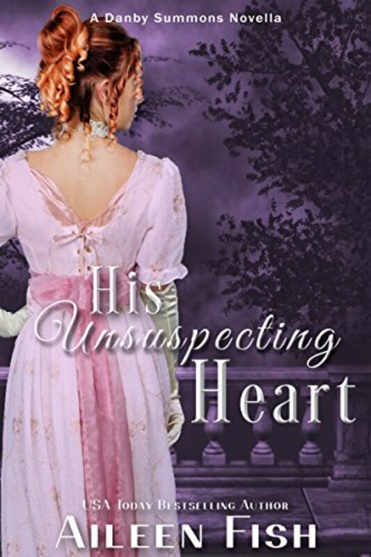 Book cover for "His Unsuspecting Heart" by Aileen Fish