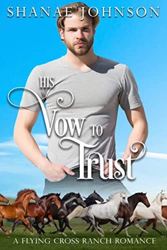 Book cover for "His Vow to Trust" by Shanae Johnson