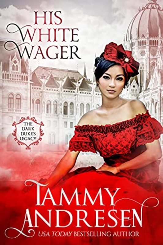 Book cover for "His White Wager" by Tammy Andresen