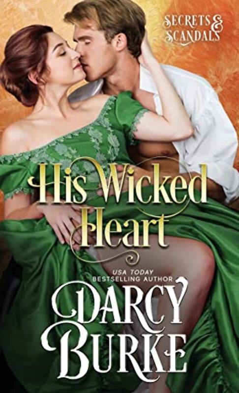 Book cover for "His Wicked Heart" by Darcy Burke