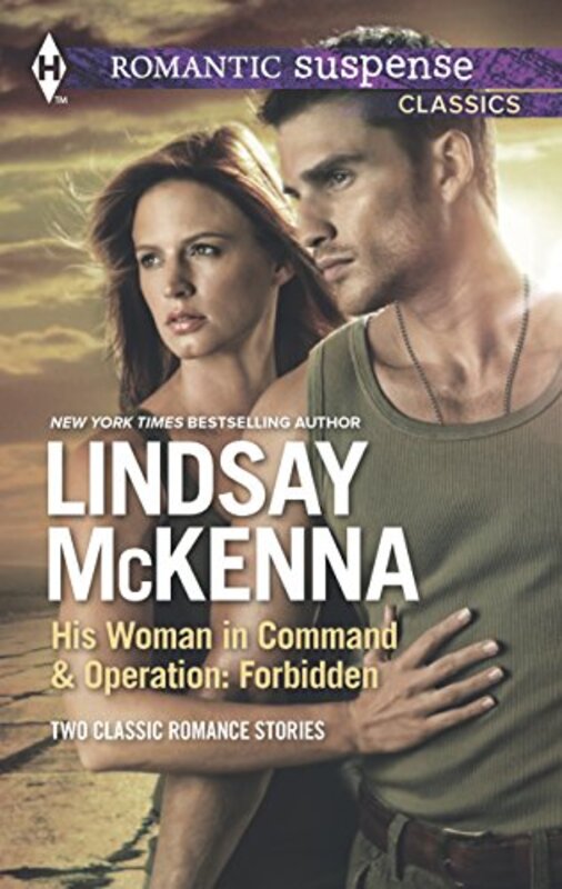 Book cover for "His Woman in Command and Operation" by Lindsay McKenna