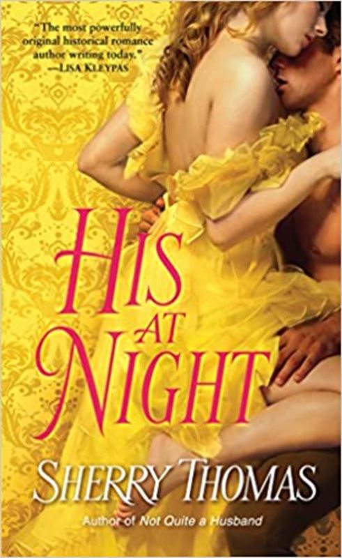 Book cover for "His at Night" by Sherry Thomas