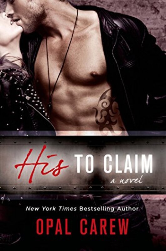 Book cover for "His to Claim" by Opal Carew