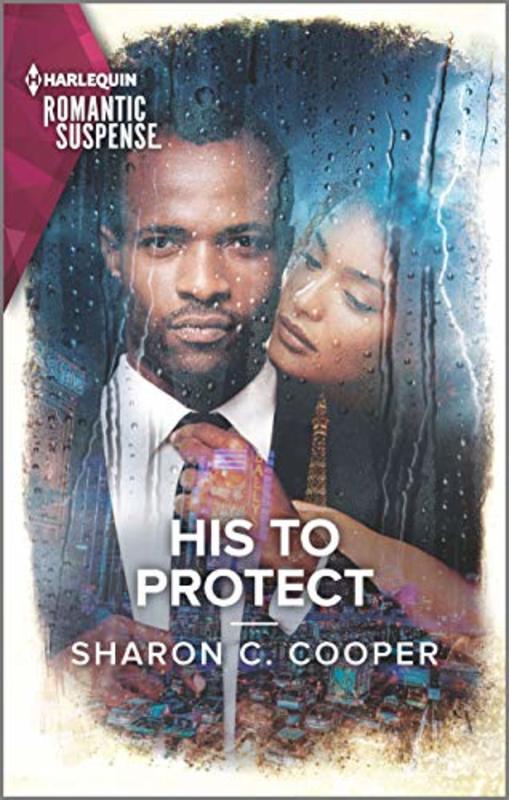 Book cover for "His to Protect" by Sharon C Cooper