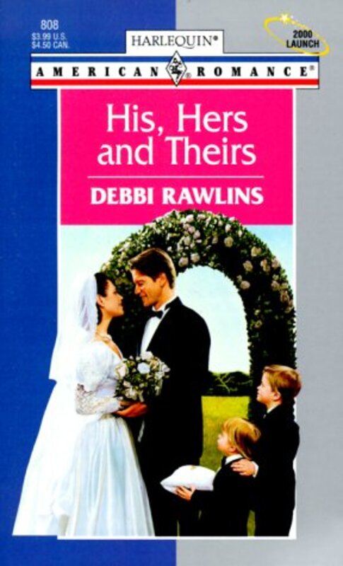 Book cover for "His, Hers And Theirs" by Debbi Rawlins
