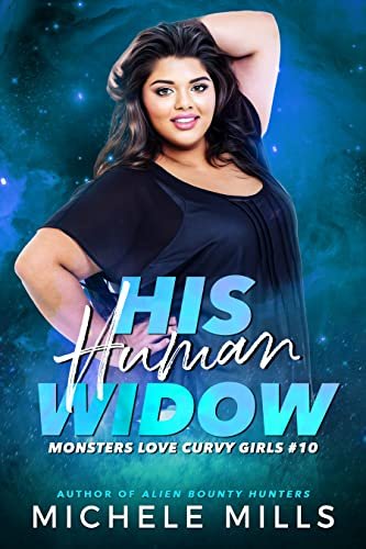 Book cover for "His Human Widow" by Michele Mills
