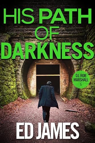 Book cover for "His Path of Darkness" by Ed James