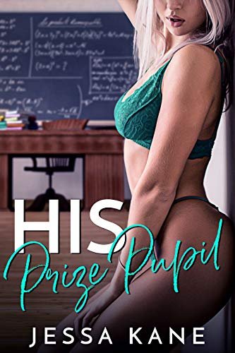 Book cover for "His Prize Pupil" by Jessa Kane