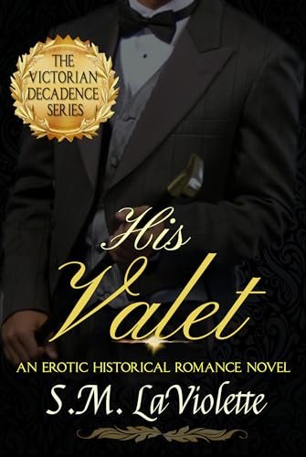 Book cover for "His Valet" by Minerva Spencer